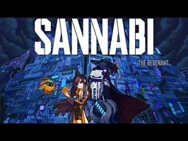 SANABI: The Revenant