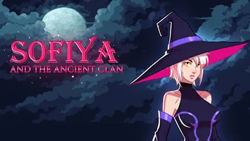 Sofiya and the Ancient Clan