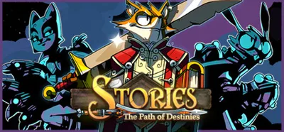 Stories: The Path of Destinies