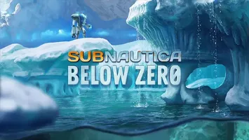 Subnautica: Below Zero