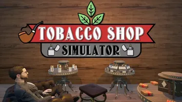TOBACCO SHOP SIMULATOR