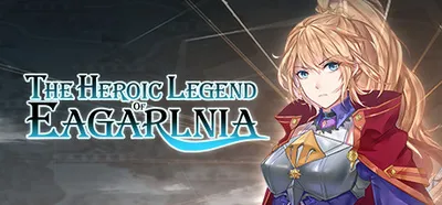 The Heroic Legend Of Eagarlnia