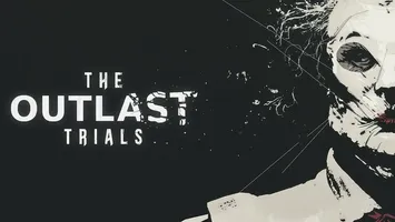 The Outlast Trials