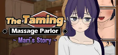 The Taming Massage Parlor ~Mari's Story~