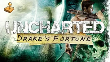 Uncharted: Drake’s Fortune