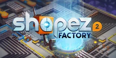 shapez 2 - Factory