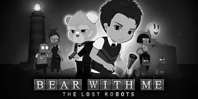 Bear With Me: The Lost Robots