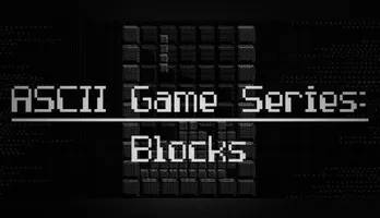 ASCII Game Series: Blocks