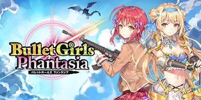 Bullet Girls Phantasia