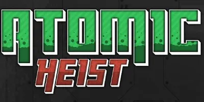Atomic Heist