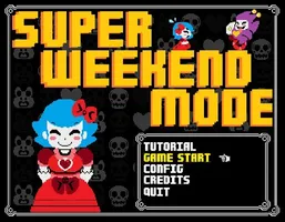 Super Weekend Mode