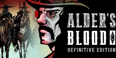 Alder's Blood: Definitive Edition