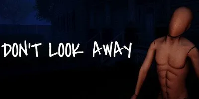 Dont Look Away