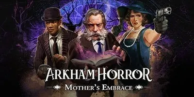 Arkham Horror: Mother's Embrace