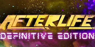 AFTERLIFE DEFINITIVE EDITION