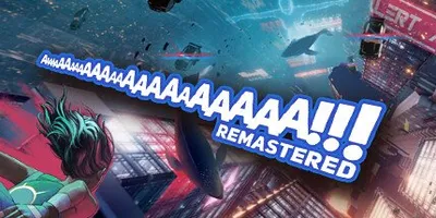 AaaaaAAaaaAAAaaAAAAaAAAAA!!! Remastered