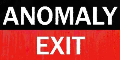 Anomaly Exit