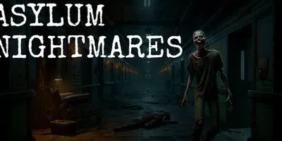 Asylum Nightmares