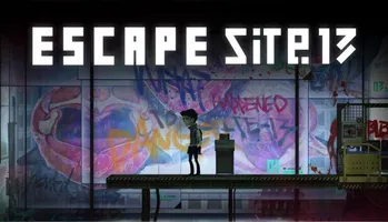 ESCAPE SITE 13