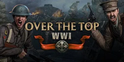 Over The Top: WWI