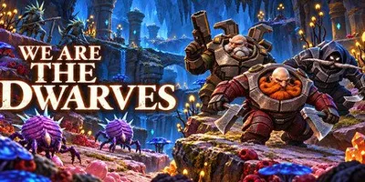 We Are The Dwarves