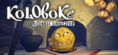 Koloboke: Sickness Simulator