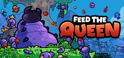 FEED THE QUEEN