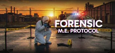 FORENSIC - M.E. Protocol
