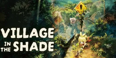 Village in the Shade