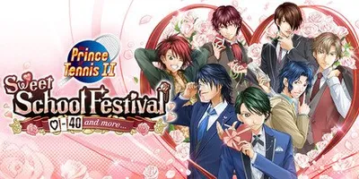 The Prince of Tennis Sweet School Festival ~♡-40 and more...~