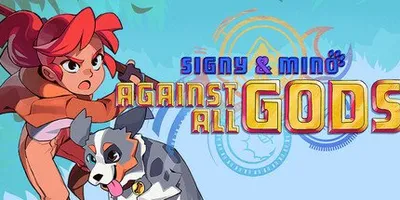 Signy & Mino: Against All Gods