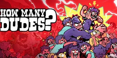 How Many Dudes?