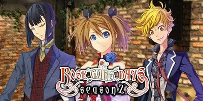 Rose Guns Days -Season 2-