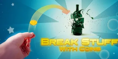 Break Stuff With Coins