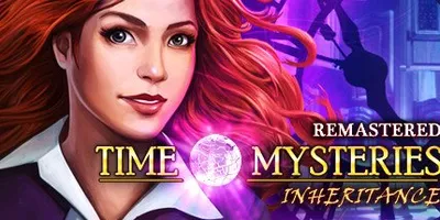 Time Mysteries: Inheritance - Remastered