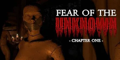 Fear of The Unknown