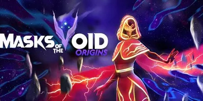 Masks of the Void: Origins