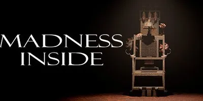 Madness inside
