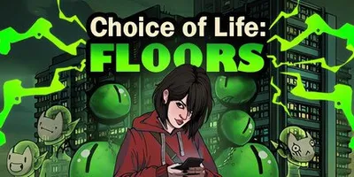 Choice of Life: Floors