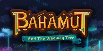 Bahamut and the Waqwaq Tree
