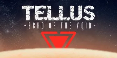Tellus: Echo of the Void