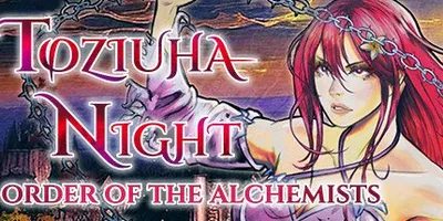 Toziuha Night: Order of the Alchemists