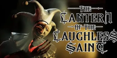 The Lantern of the Laughless Saint