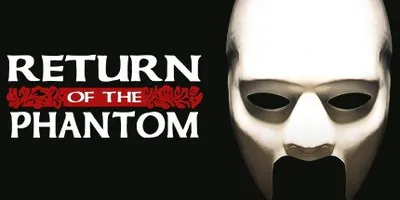 Return of the Phantom
