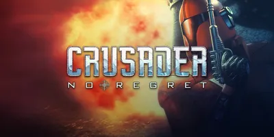 Crusader: No Regret