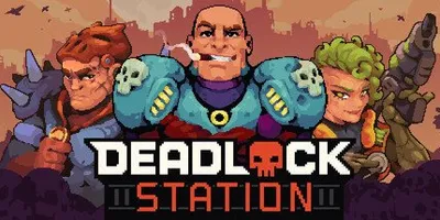 Deadlock Station