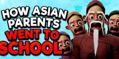 How Asian Parents went to School