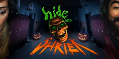 Hide and Shriek