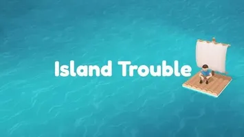 Island Trouble