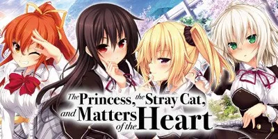 The Princess, the Stray Cat, and Matters of the Heart